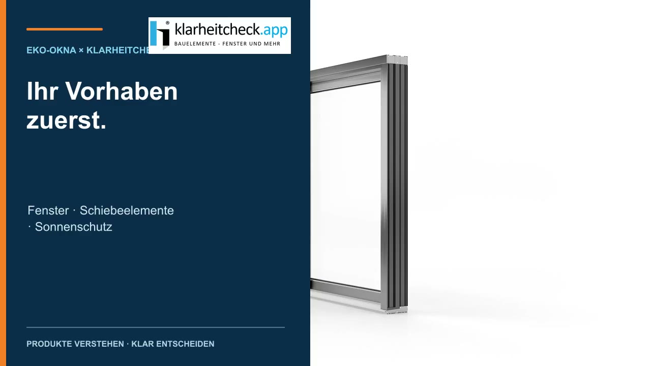 Fenstersystem als Teil eines Klarheitcheck-Vorhabens